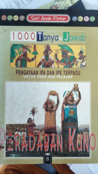 Image of 1000 Tanya & Jawab 6 : Peradaban Kuno