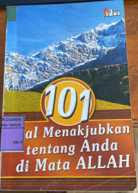 Image of 101 Hal Menakjubkan Tentang Anda di Mata Allah