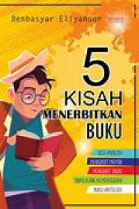 Image of 5 Kisah Menerbitkan Buku