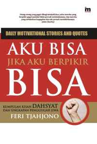 Image of Aku Bisa Jika Aku Berpikir Bisa