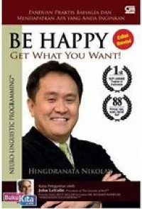 Image of Be happy get what you want