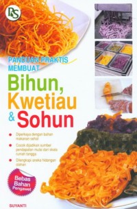Image of Bihun, Kwetiau, & Sohun