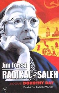 Image of Biografi Dorthy Day Pendiri The Catholic Worker