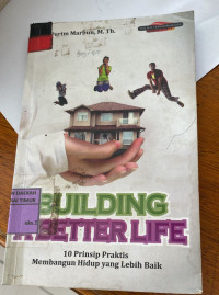 Image of Building a Better Life