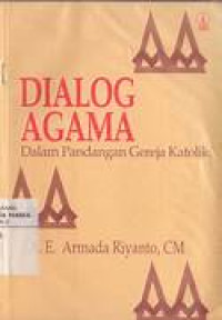 Image of Dialog Agama dalam Pandangan Gereja Katolik