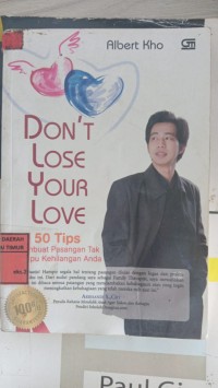 Image of Don't Lose Your Love