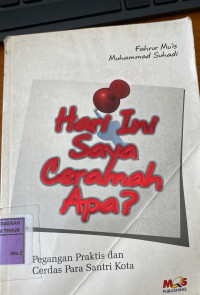 Image of Hari Ini Saya Ceramah Apa?