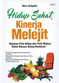 Image of Hidup Sehat, Kinerja Melejit