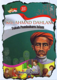 Image of K.H Ahmad Dahlan Toko Pembaharu Islam