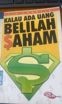 Image of Kalau Ada Uang Belilah Saham