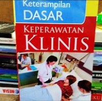 Image of Keterampilan Dasar Keperawatan Klinis