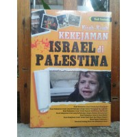 Image of Kisah-kisah Kekejaman Israel di Palestina