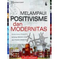 Image of Melampaui Positivisme dan Modernitas