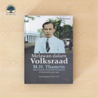 Image of Melawan dalam Volksraad M.H Tamrin