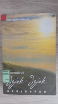 Image of Memaknai Jejak-Jejak Kehidupan