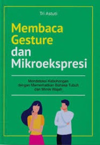 Image of Membaca Gesture dan Mikroekspresi