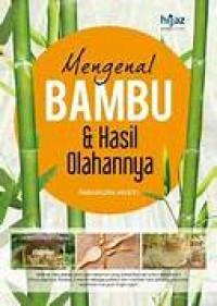 Image of Mengenal Bambu dan Hasil Olahannya