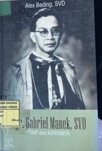 Image of Mgr. Gabriel Manek, SVD Hidup dan Karyanya