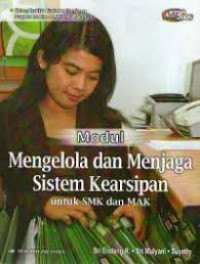 Image of Modul Mengelola dan Menjaga Sistem Kearsipan untuk SMK dan MAK