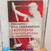 Image of Peluang dan Tantangan Eksistensi Pengadilan HAM di Indonesia