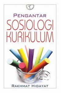 Image of Pengantar Sosiologi Kurikulum