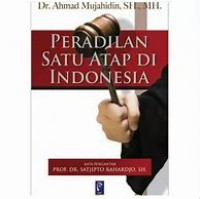 Image of Peradilan Satu Atap di Indonesia