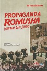 Image of Propaganda Romusha Sandiwara dari Jepang