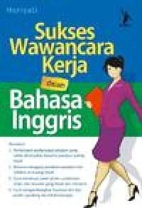 Image of Sukses Wawancara Kerja dalam Bahasa Inggris