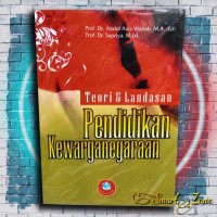 Image of Teori dan Landasan Pendidikan Kewarganegaraan