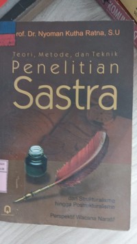 Image of Teori, Metode, dan Teknik Penelitian Sastra