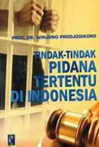Image of Tindak-tindak Pidana Tertentu di Indonesia