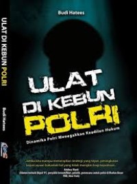 Image of Ulat di Kebun Polri