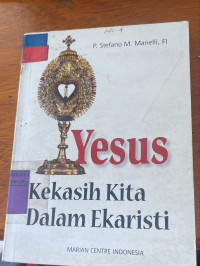 Image of Yesus Kekasih Kita Dalam Ekaristi